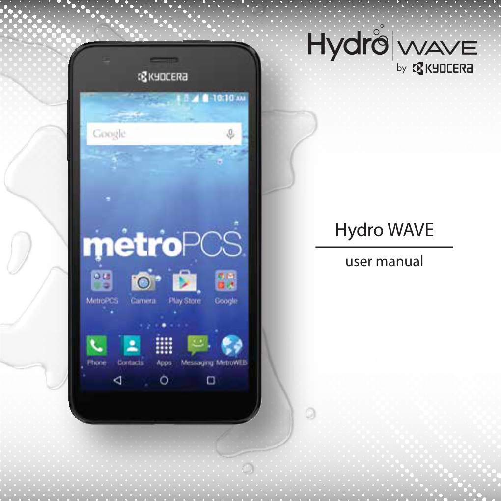 Hydro WAVE User Manual Table of Contents 1 Phone Basics