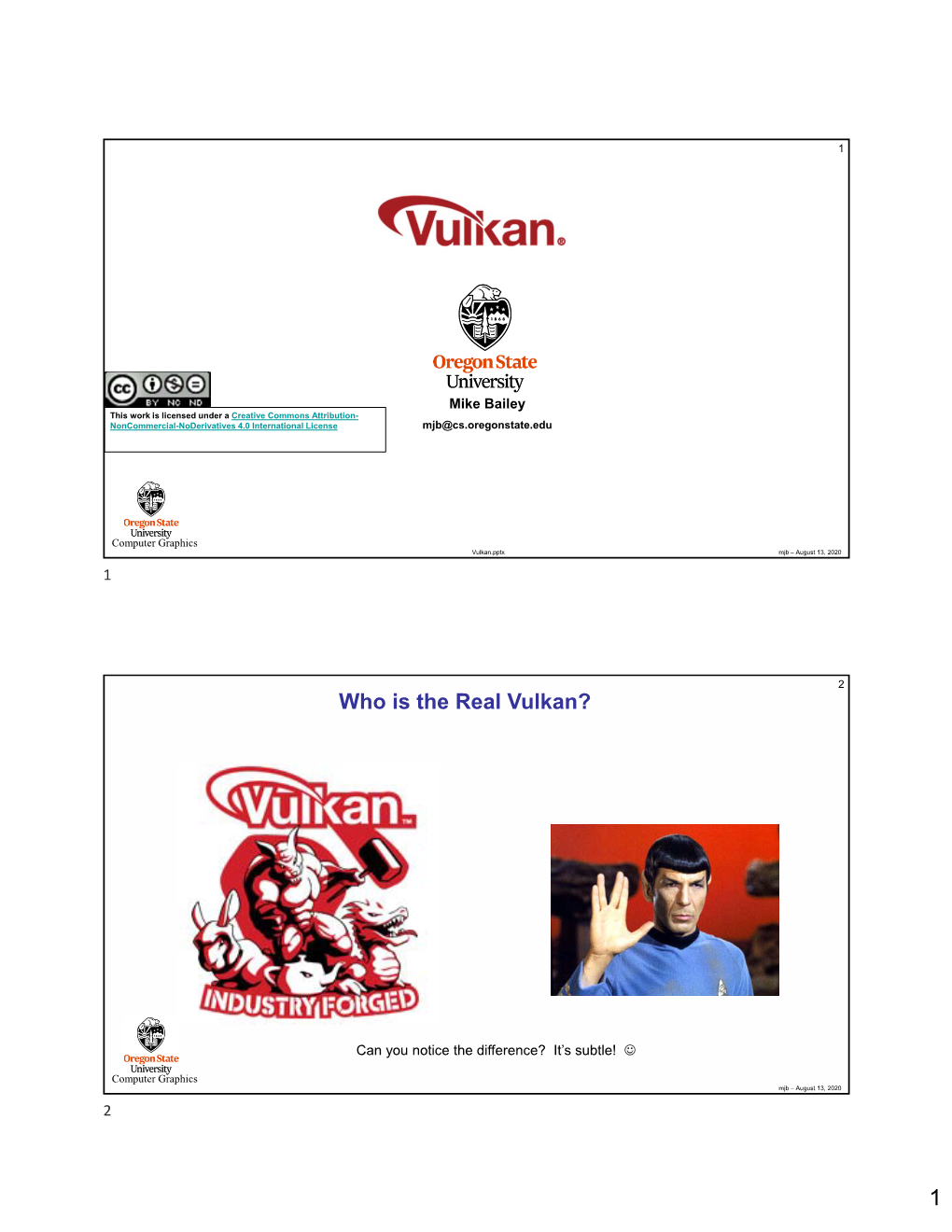 Who Is the Real Vulkan?