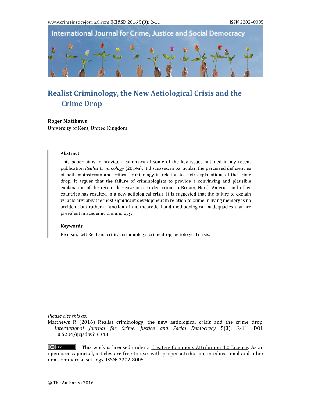 Realist Criminology, the New Aetiological Crisis and the Crime Drop