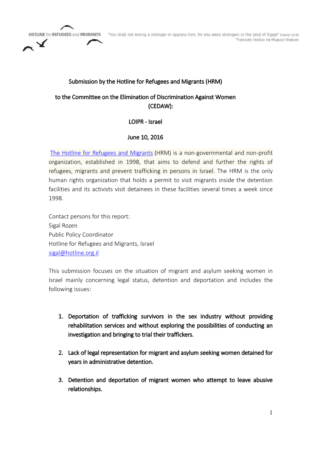 1 Submission by the Hotline for Refugees and Migrants (HRM) To