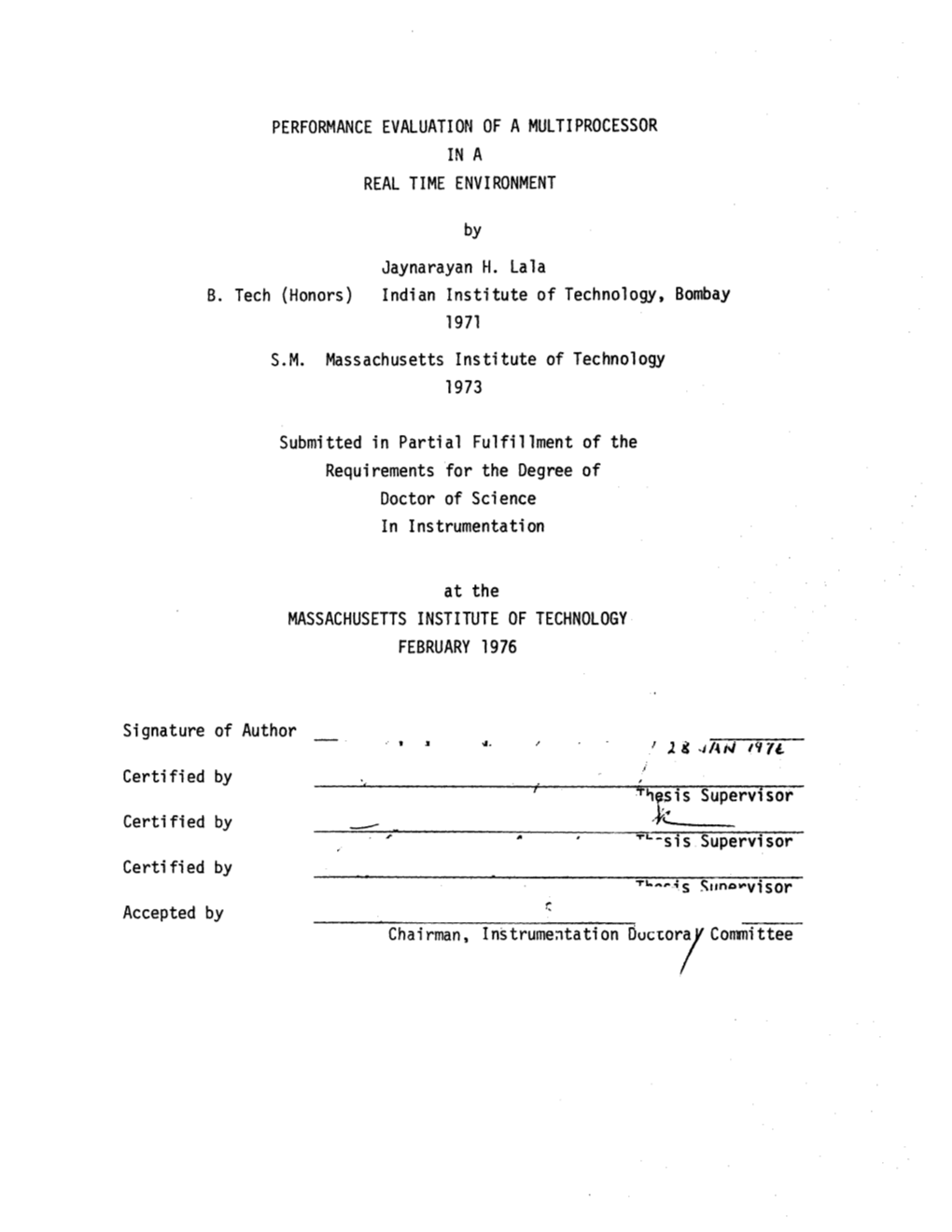 Performance Evaluation of a Multiprocessor in a Real Time Environment