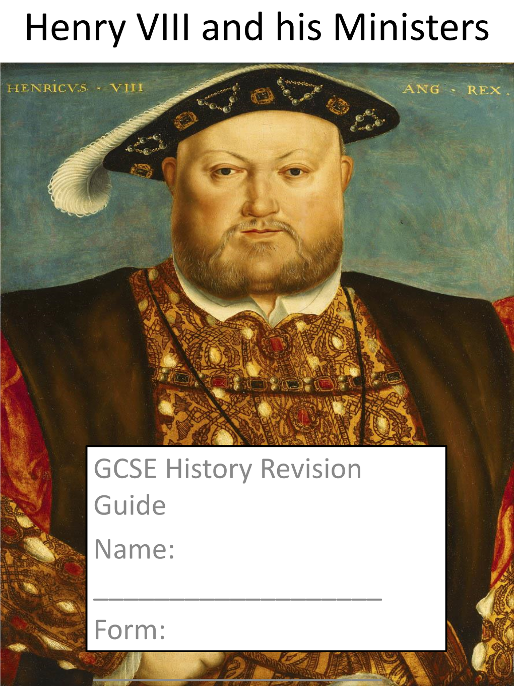 Henry VIII and His Ministers