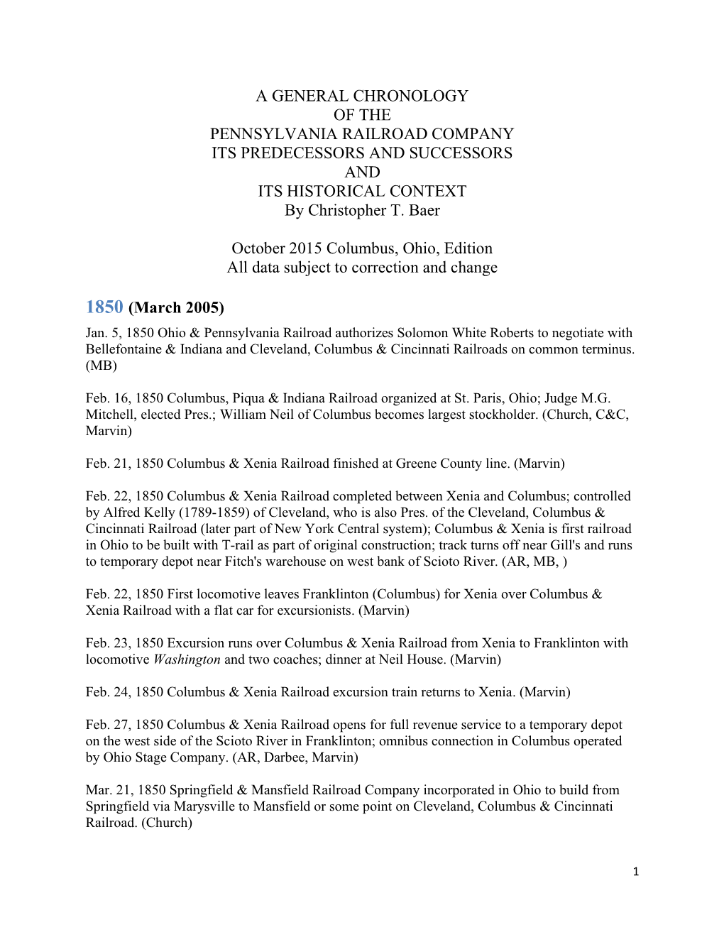 A GENERAL CHRONOLOGY of the PENNSYLVANIA RAILROAD COMPANY ITS PREDECESSORS and SUCCESSORS and ITS HISTORICAL CONTEXT by Christopher T