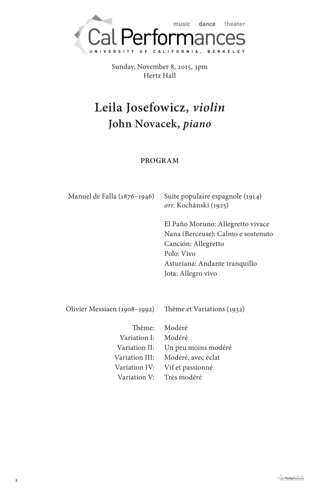 Leila Josefowicz, Violin John Novacek, Piano