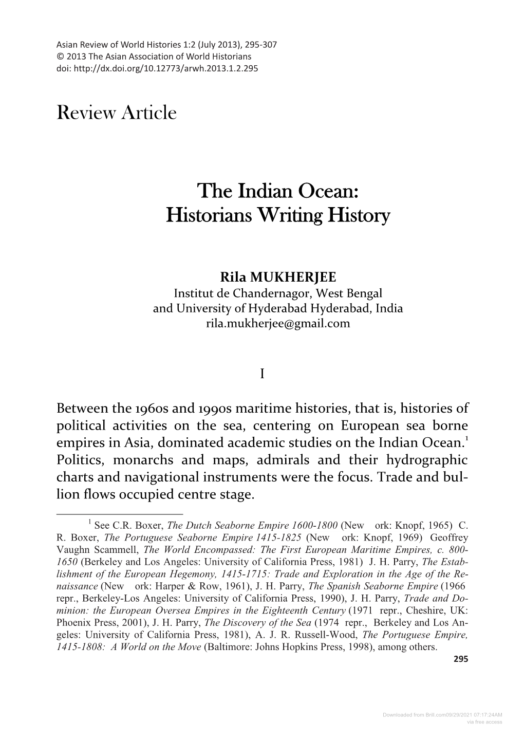 Review Article the Indian Ocean: Historians Writing History