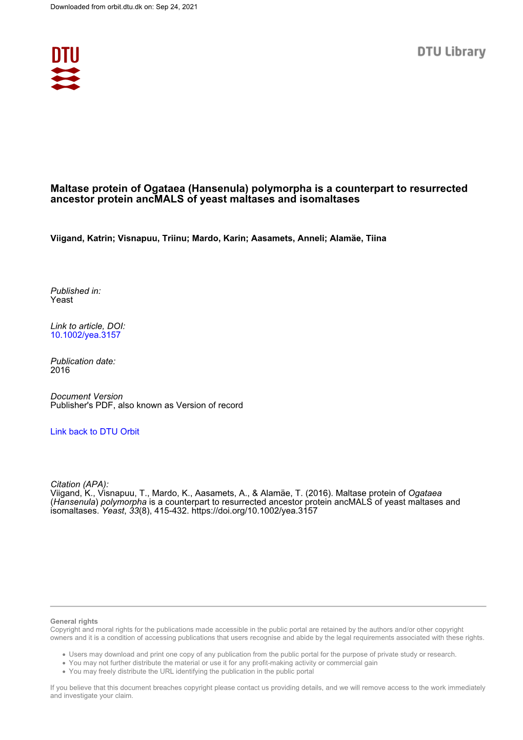 Maltase Protein of Ogataea (Hansenula) Polymorpha Is a Counterpart to Resurrected Ancestor Protein Ancmals of Yeast Maltases and Isomaltases