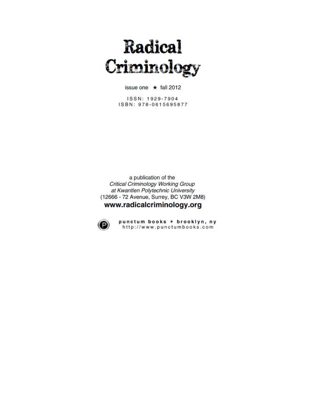 Radical Criminology: a Manifesto