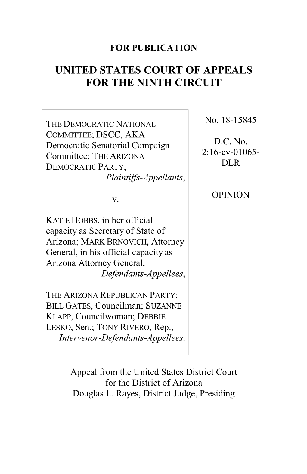 The Democratic National Committee V. Hobbs