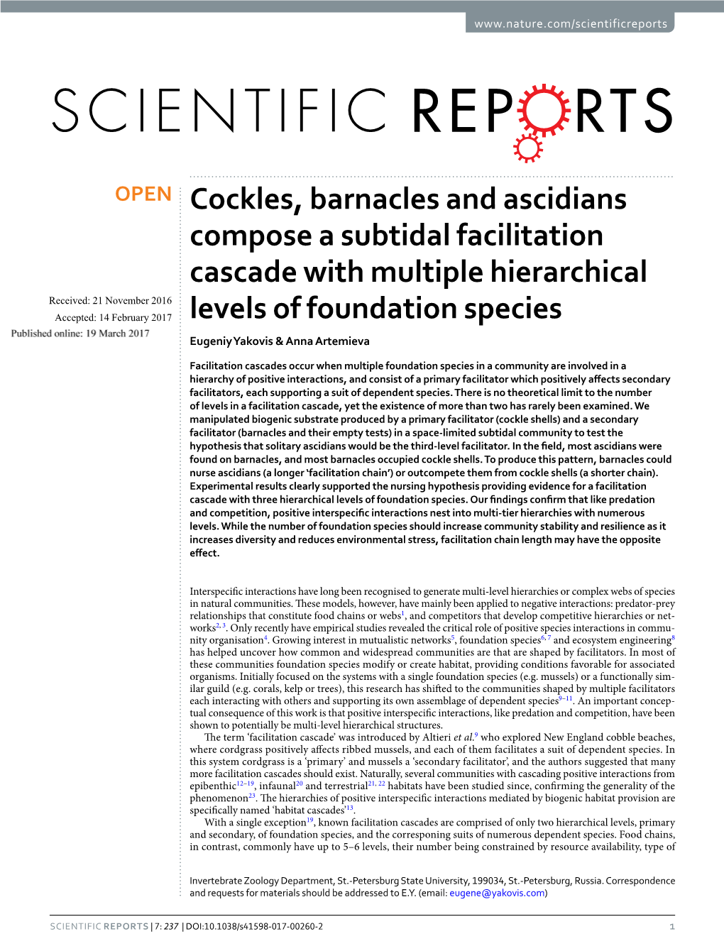 Cockles, Barnacles and Ascidians Compose a Subtidal Facilitation Cascade with Multiple Hierarchical Levels of Foundation Species