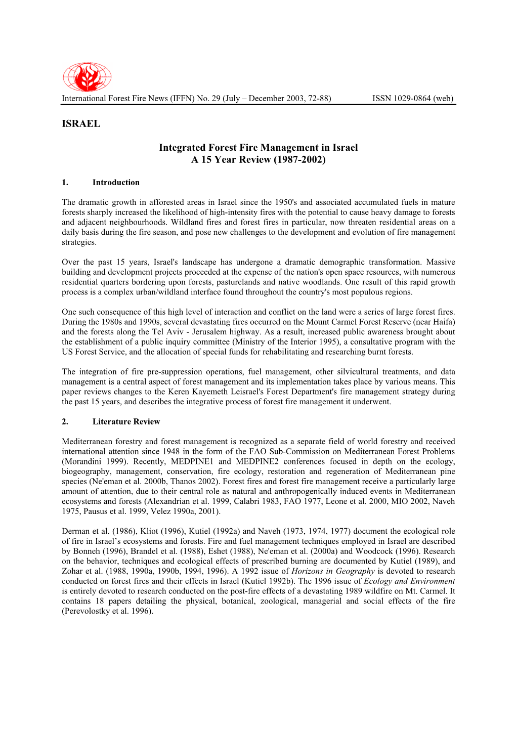 Integrated Forest Fire Management in Israel. a 15 Year Review