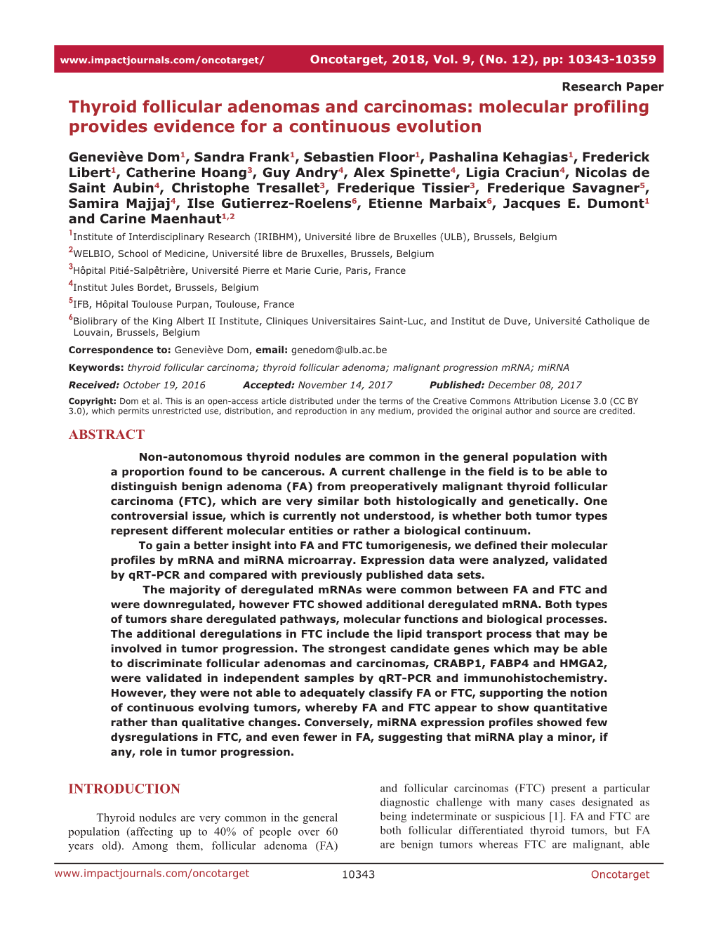 Thyroid Follicular Adenomas and Carcinomas: Molecular Profiling Provides Evidence for a Continuous Evolution