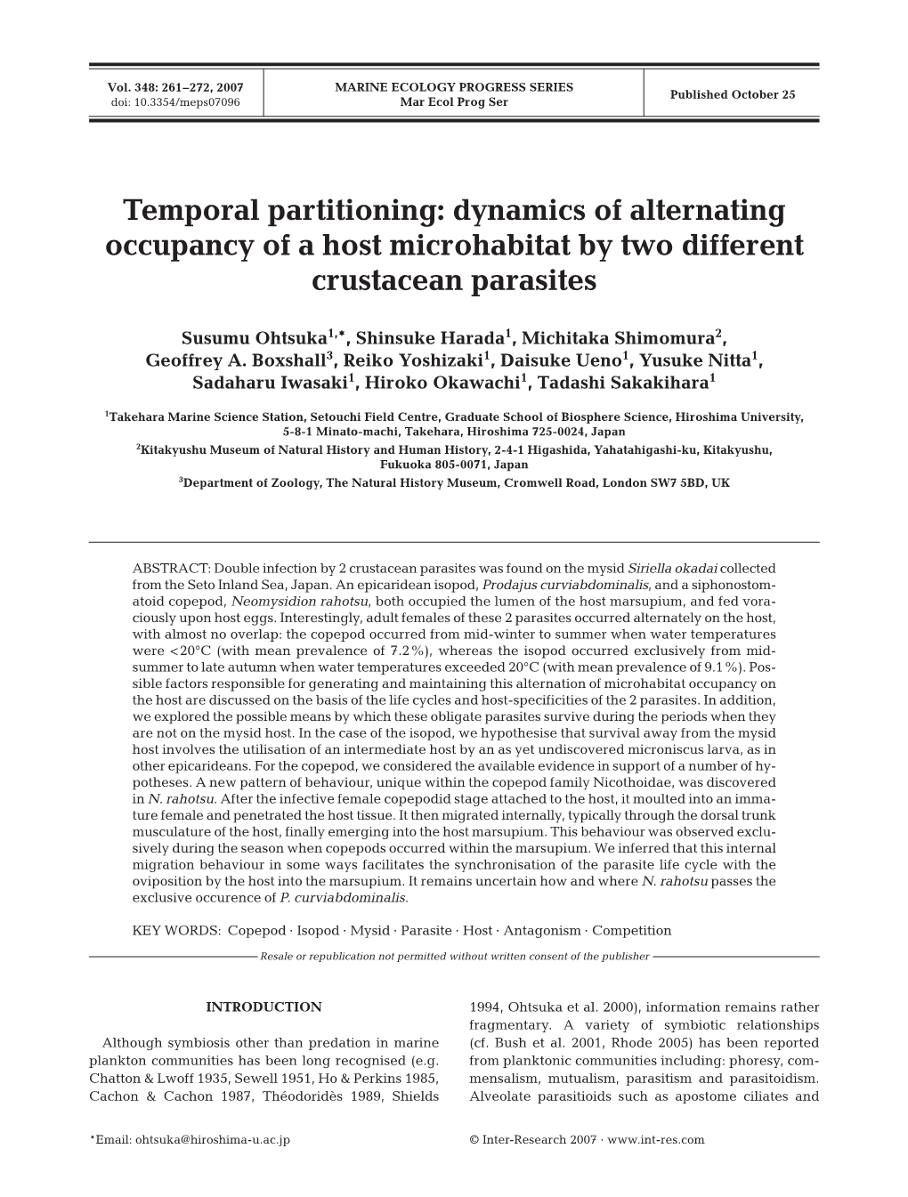 Temporal Partitioning: Dynamics of Alternating Occupancy of a Host Microhabitat by Two Different Crustacean Parasites