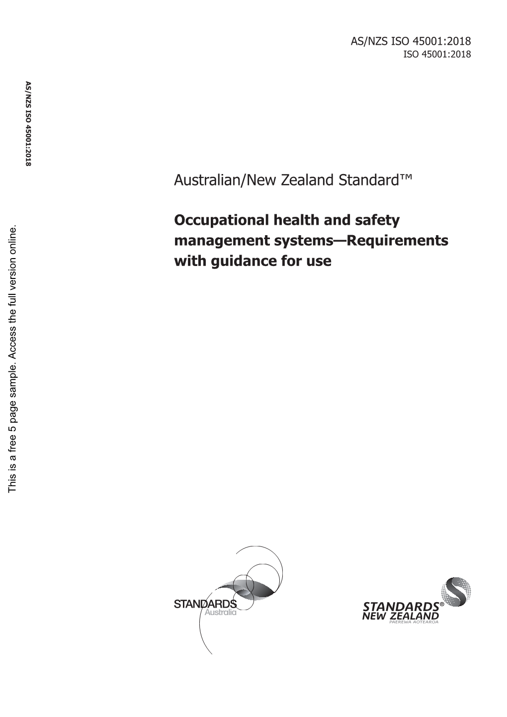 Australian/New Zealand Standard™ Zealand Australian/New and Safety Occupational Health Management Systems—Requirements