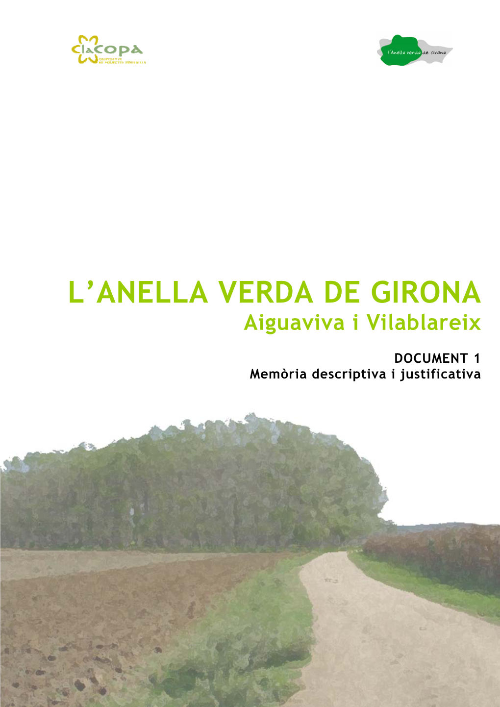 L'anella Verda De Girona: Aiguaviva-Vilablareix