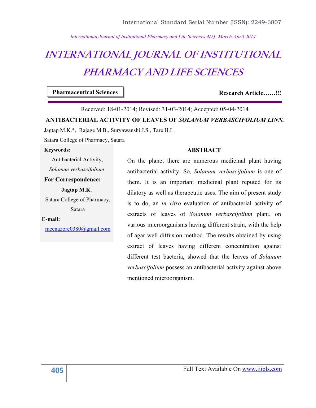 ANTIBACTERIAL ACTIVITY of LEAVES of SOLANUM VERBASCIFOLIUM LINN. Jagtap M.K.*, Rajage M.B., Suryawanshi J.S., Tare H.L