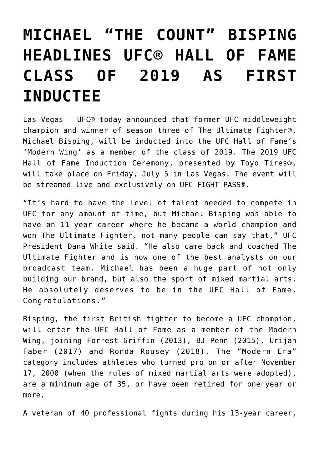 Michael “The Count” Bisping Headlines Ufc® Hall of Fame Class of 2019 As First Inductee