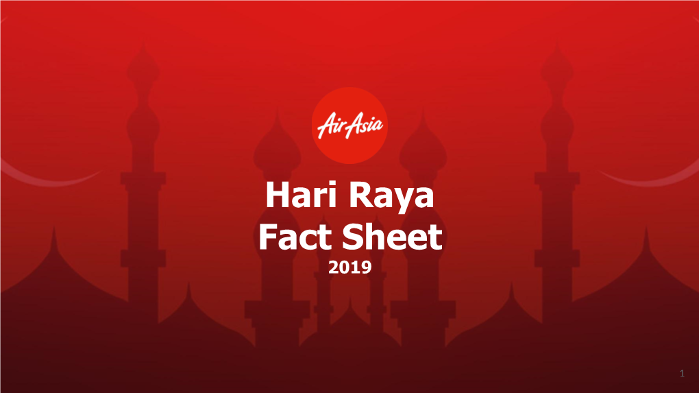 Hari Raya Fact Sheet 2019