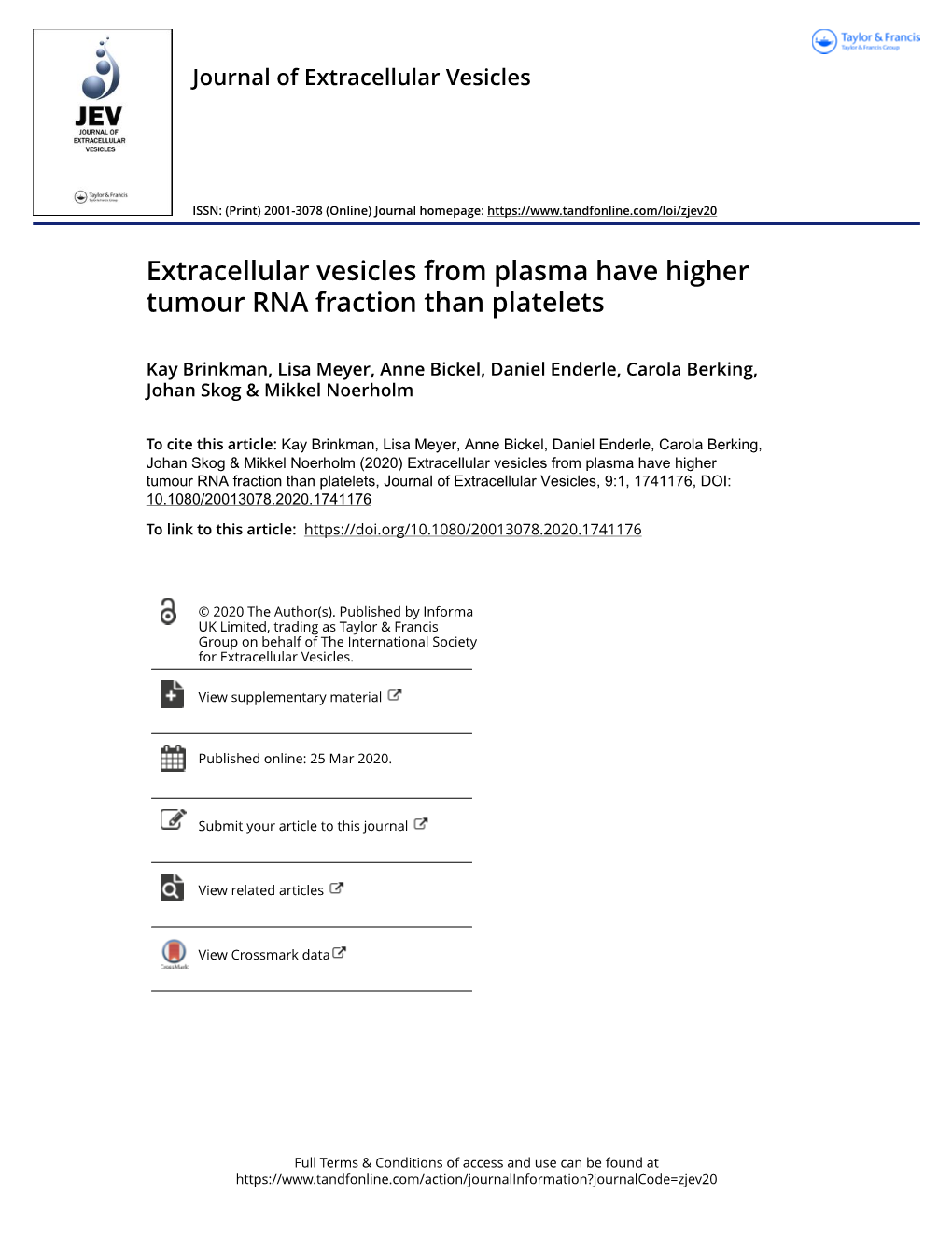 Extracellular Vesicles from Plasma Have Higher Tumour RNA Fraction Than Platelets