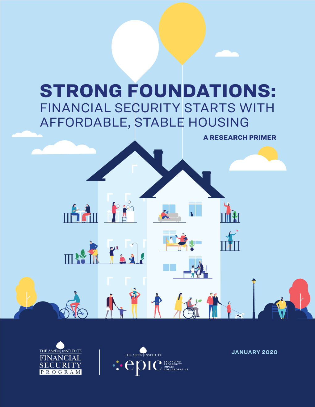 Strong Foundations: Financial Security Starts with Affordable, Stable Housing a Research Primer