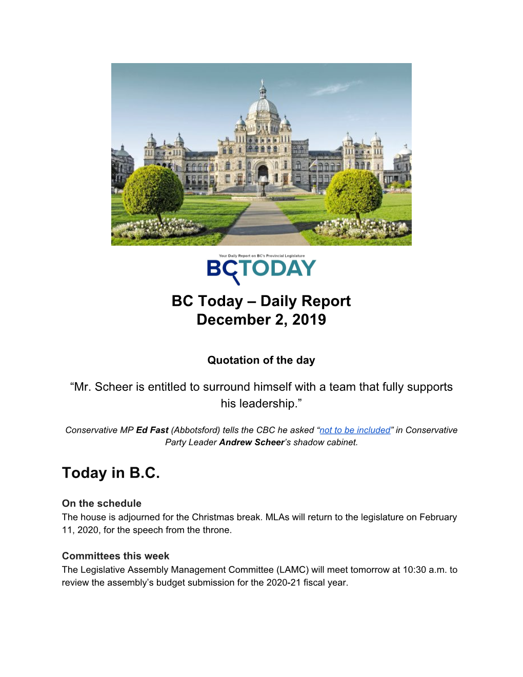 Daily Report December 2, 2019 Today in BC