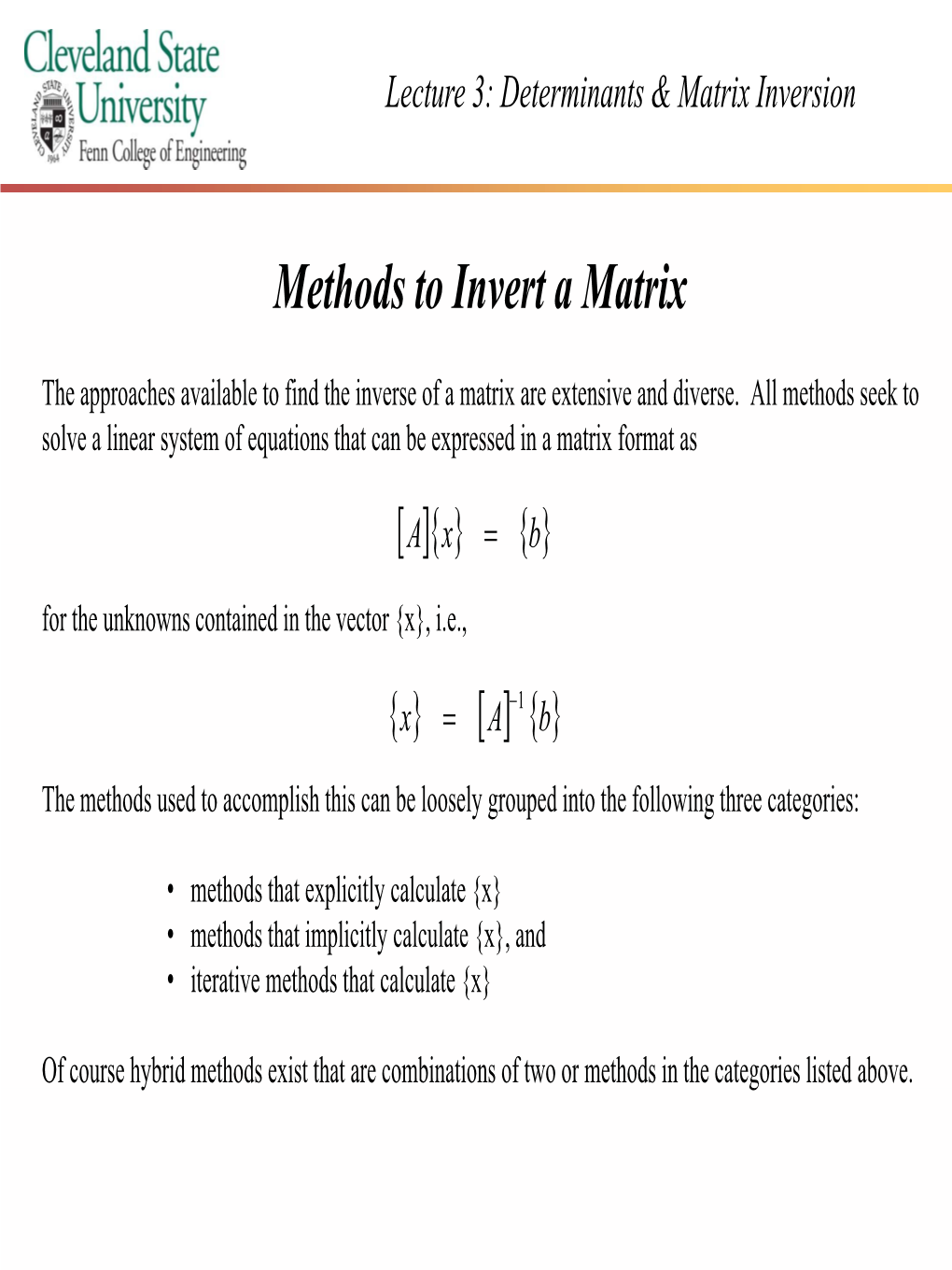 Methods to Invert a Matrix