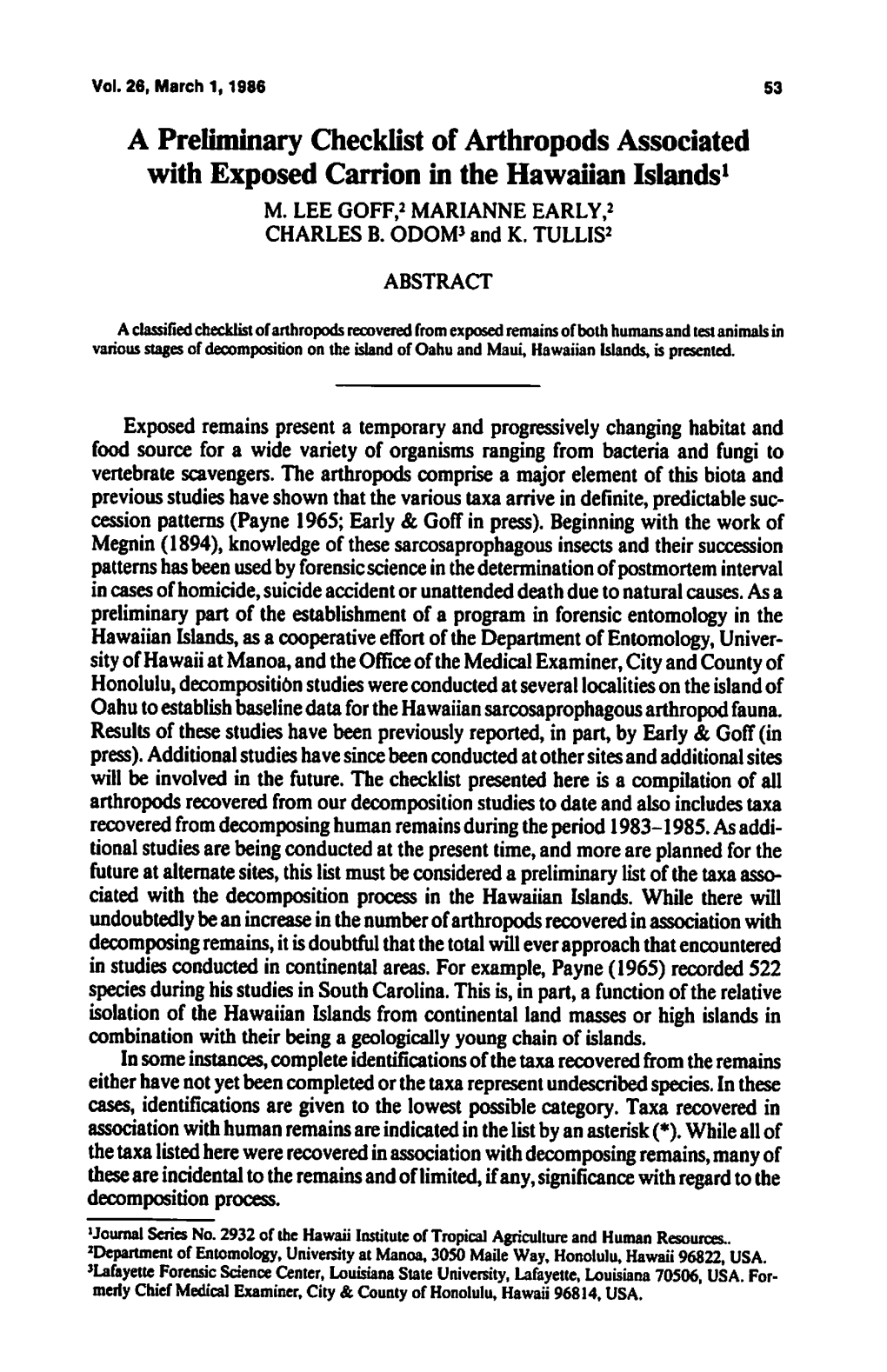 A Preliminary Checklist of Arthropods Associated with Exposed Carrion in the Hawaiian Islands1