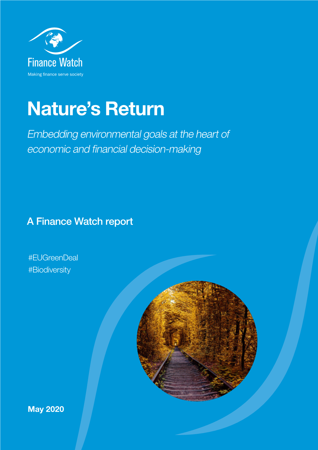 Nature's Return Executive Summary