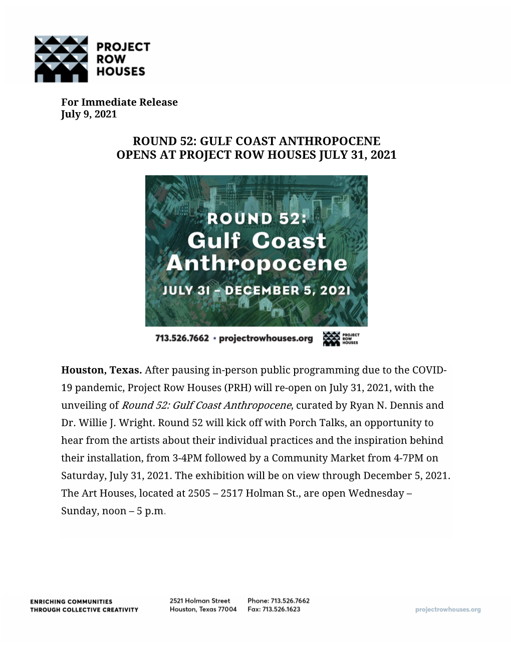 Round 52: Gulf Coast Anthropocene Opens at Project Row Houses July 31, 2021