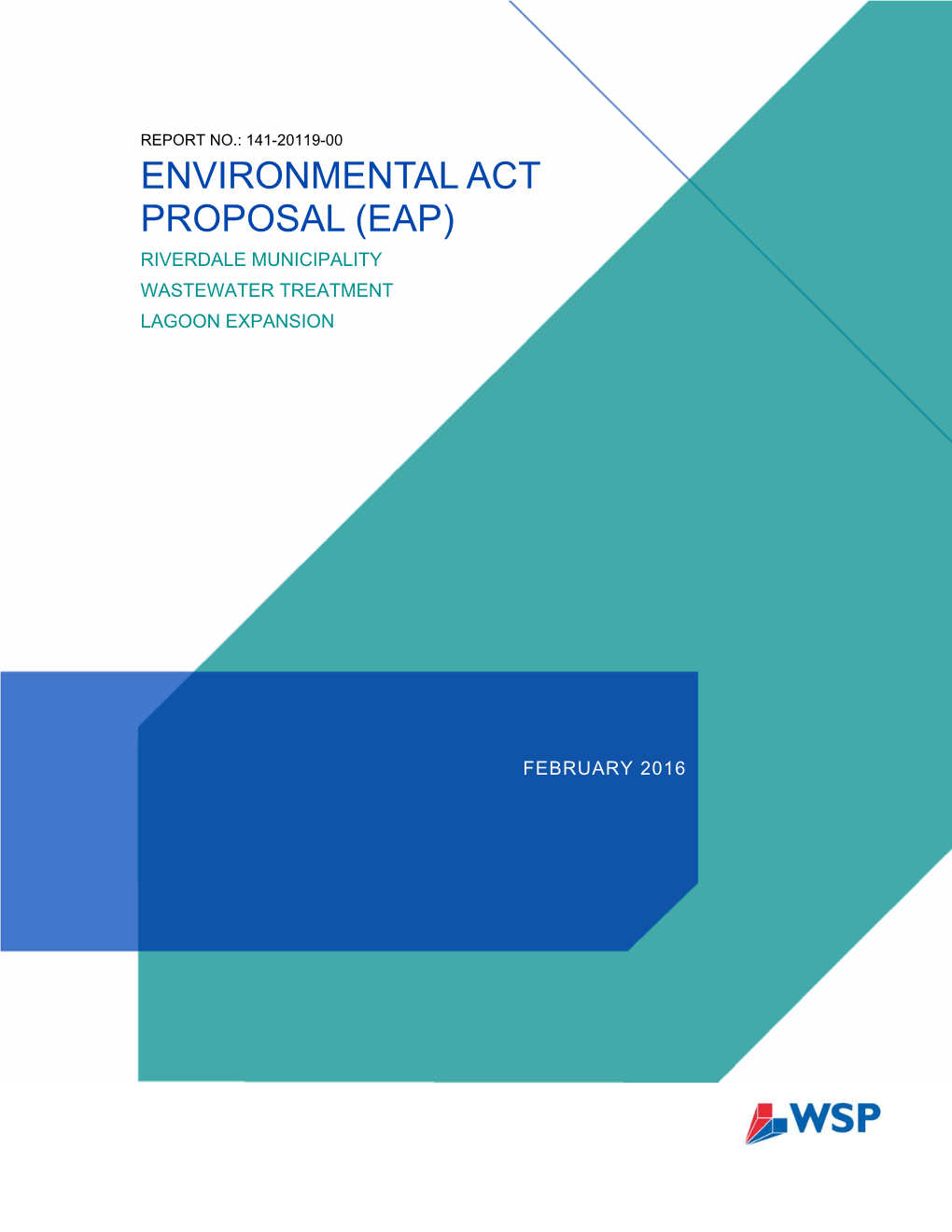 Eap) Riverdale Municipality Wastewater Treatment Lagoon Expansion