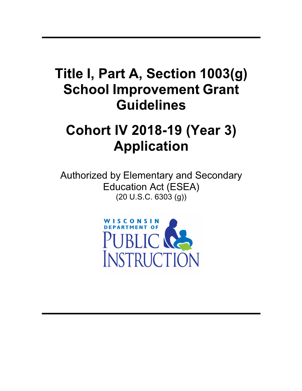 1003(G) School Improvement Grant Guidelines