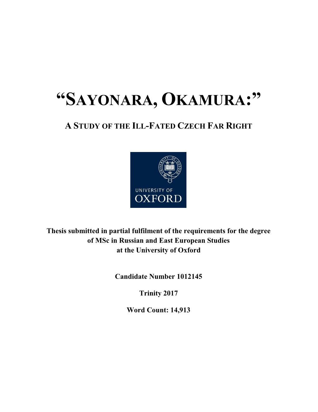 “Sayonara, Okamura:”