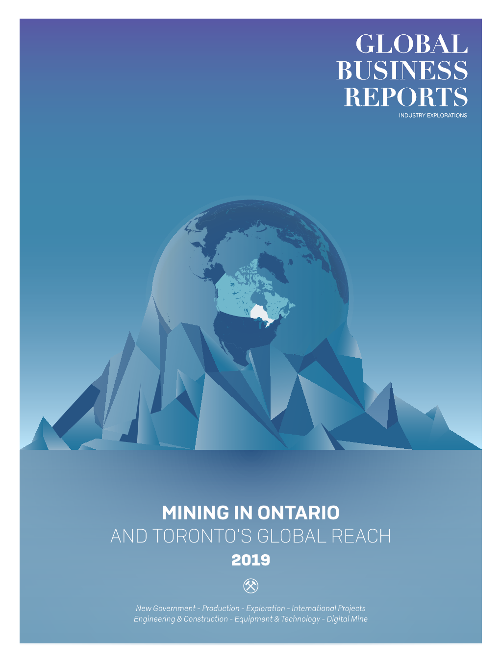 Mining in Ontario and Toronto's Global Reach 2018