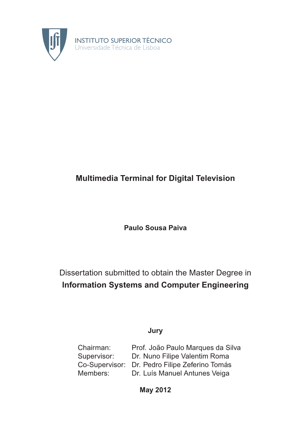 Multimedia Terminal for Digital Television