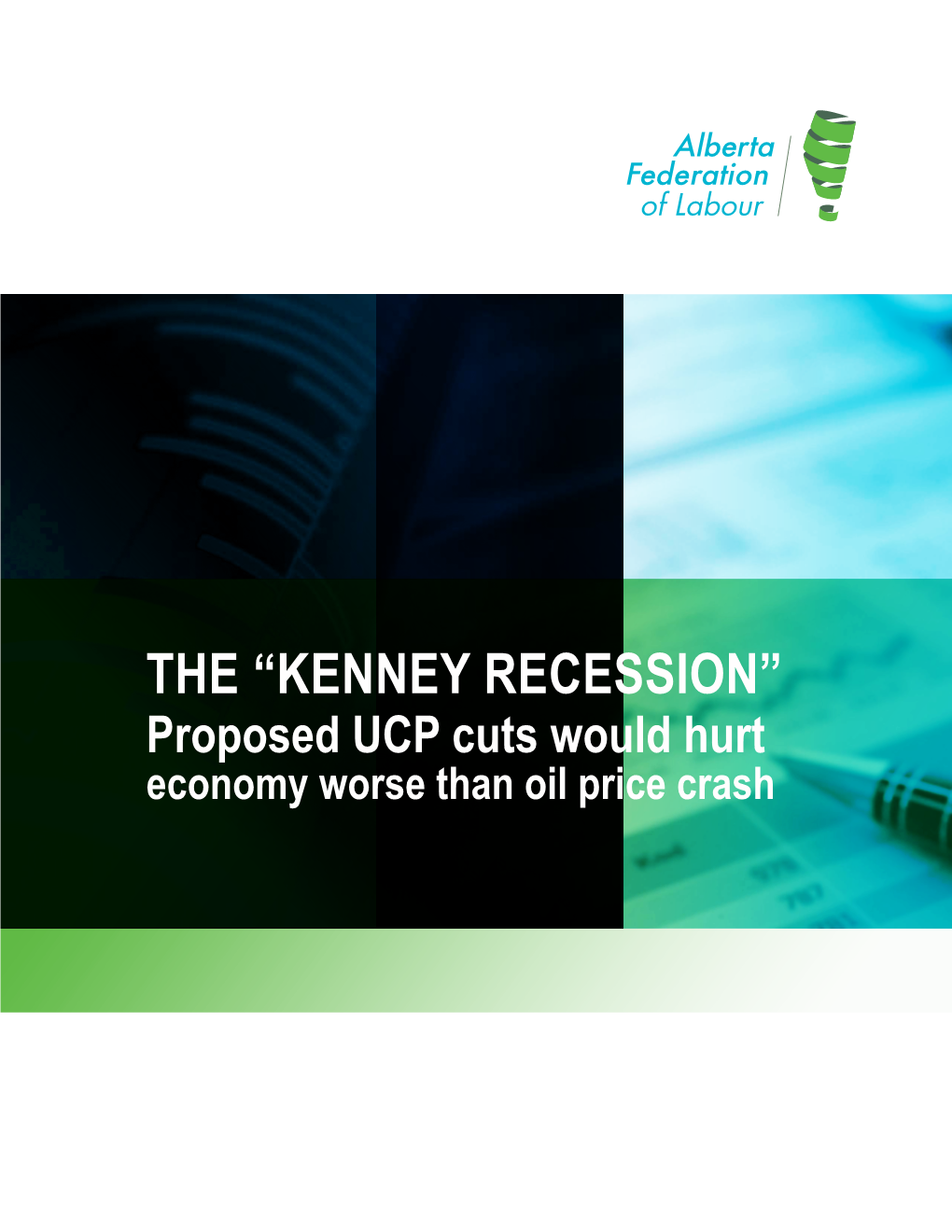 The “Kenney Recession”