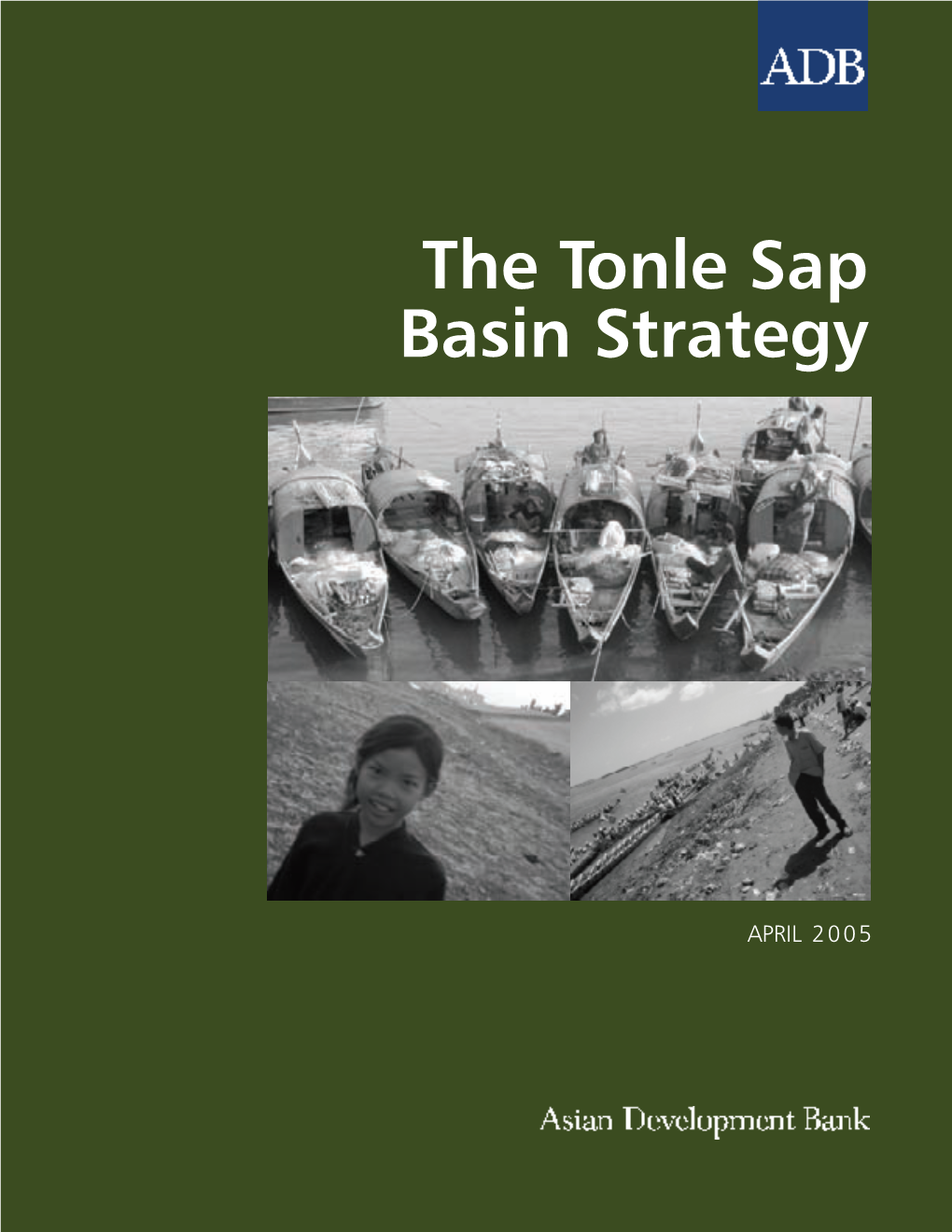 The Tonle Sap Basin Strategy