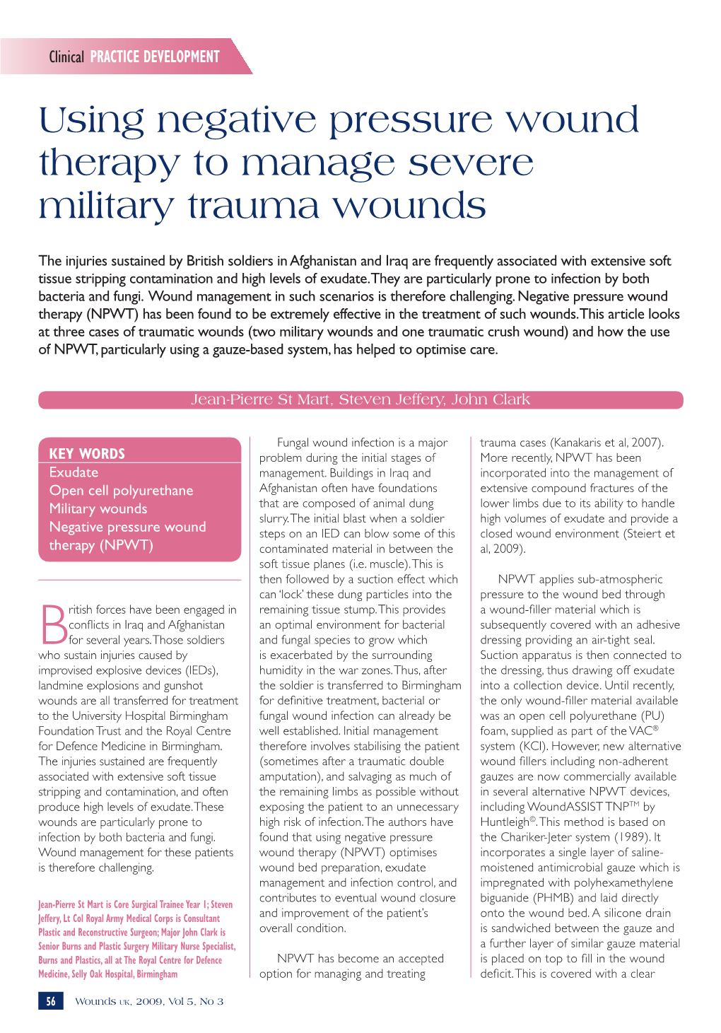 Using Negative Pressure Wound Therapy to Manage Severe Military Trauma Wounds