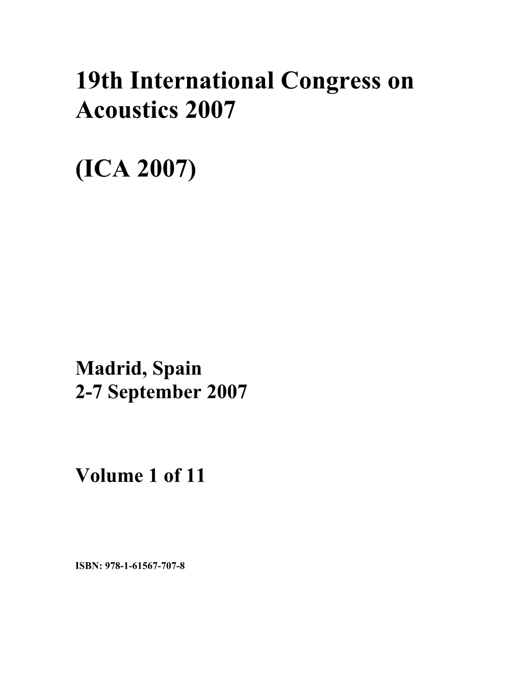 19Th International Congress on Acoustics 2007