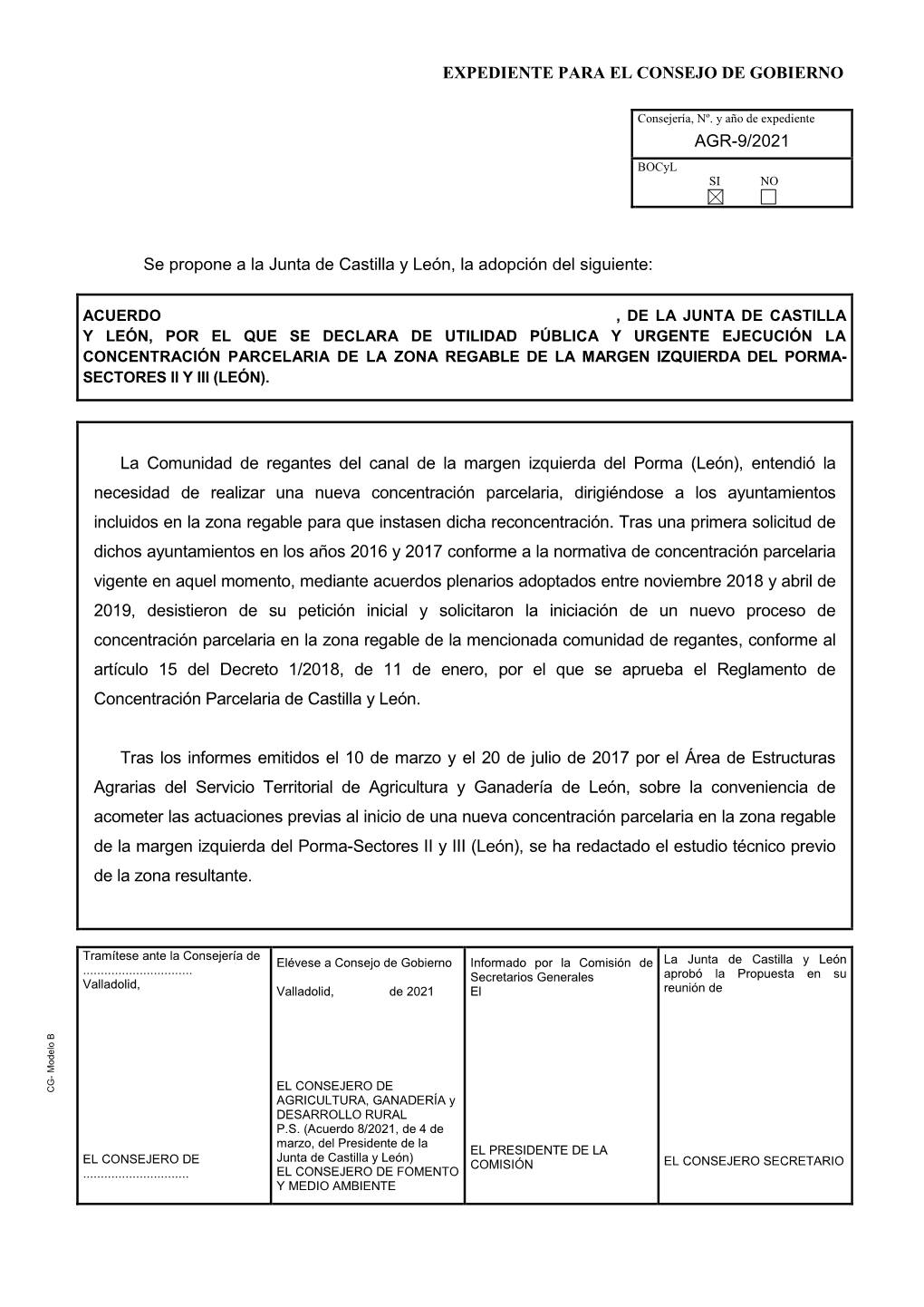 AGR-9/2021 Se Propone a La Junta De Castilla Y León, La Adopción Del Siguiente: La Comunidad De Regantes Del Canal De La Marge