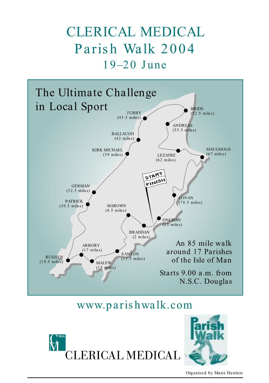 CLERICAL MEDICAL Parish Walk 2004 19–20 June