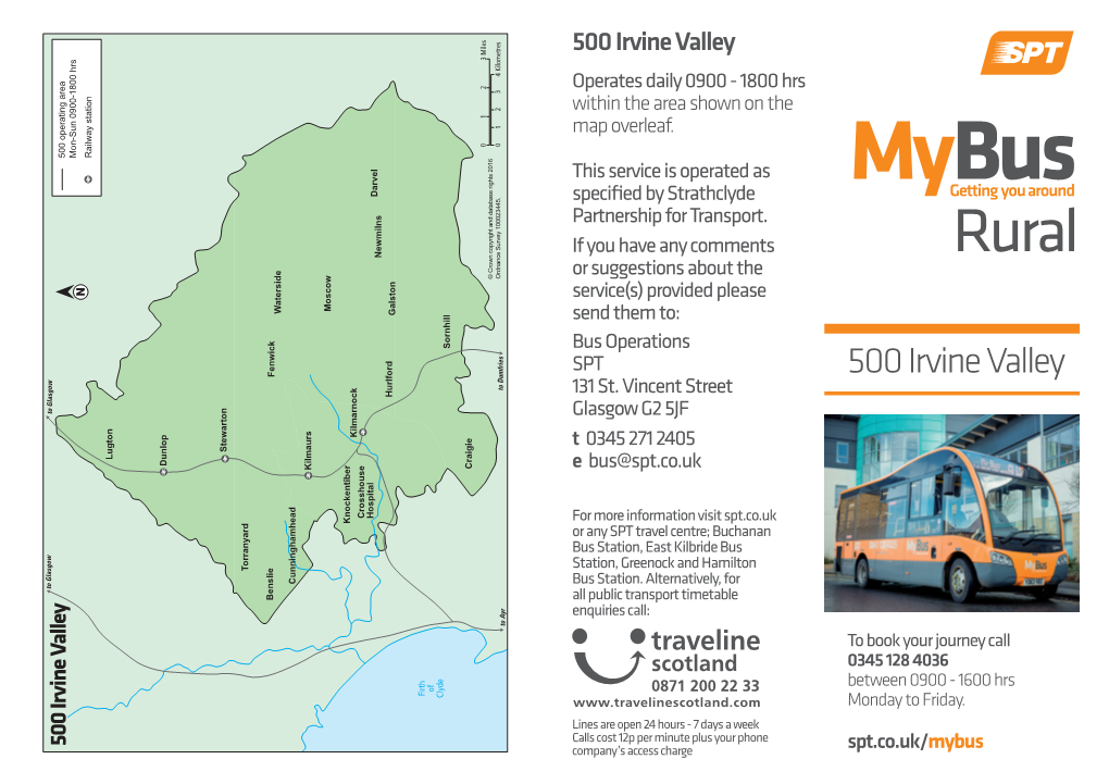 500 Irvine Valley Operates Daily 0900 - 1800 Hrs Within the Area Shown on the Map Overleaf