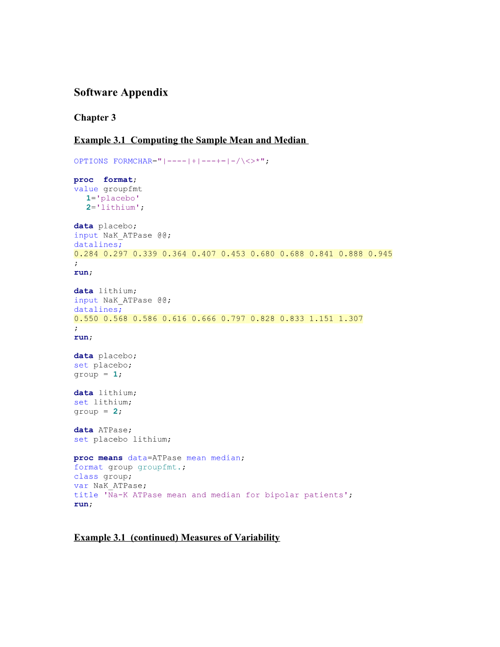 Example 3.1 Computing the Sample Mean and Median