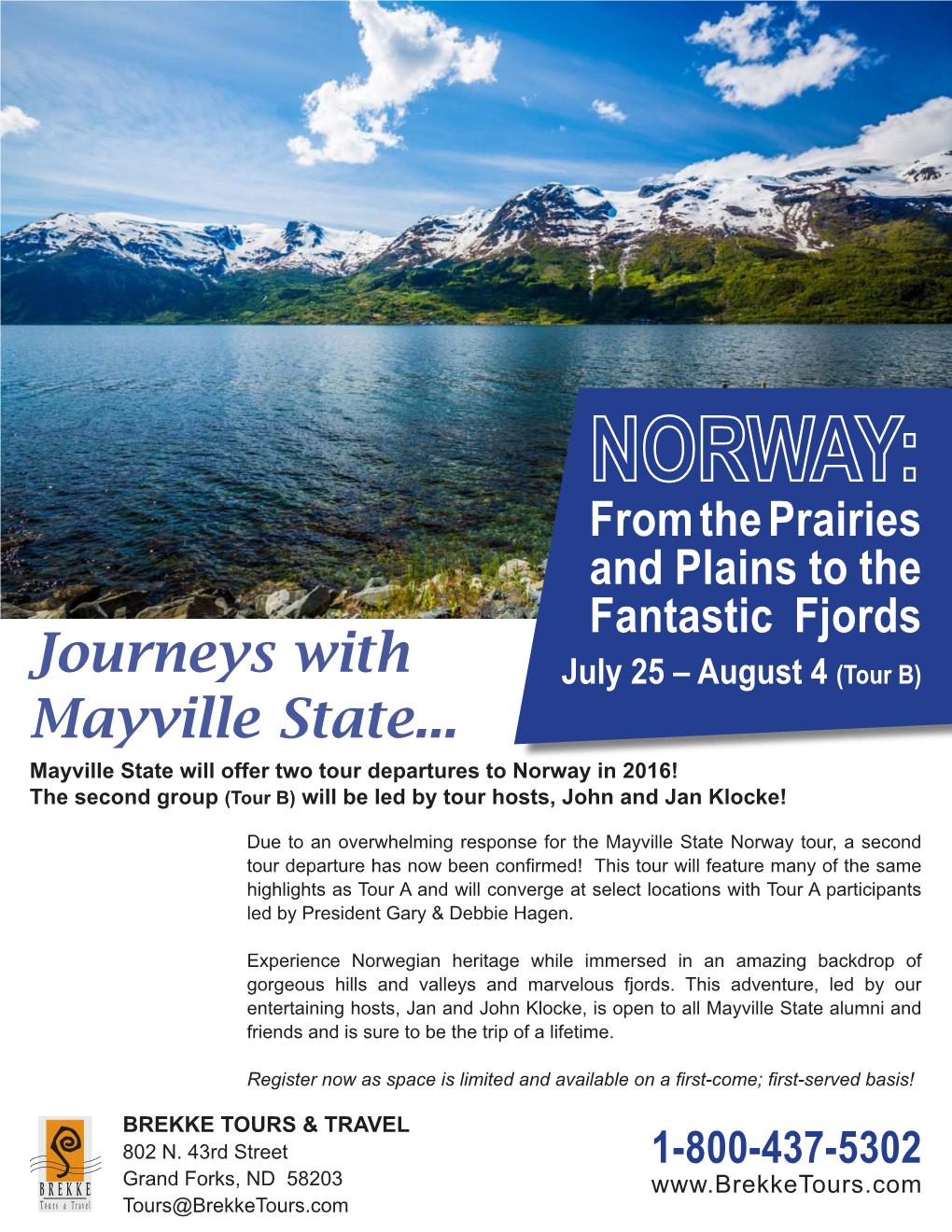 Journeys with Mayville State