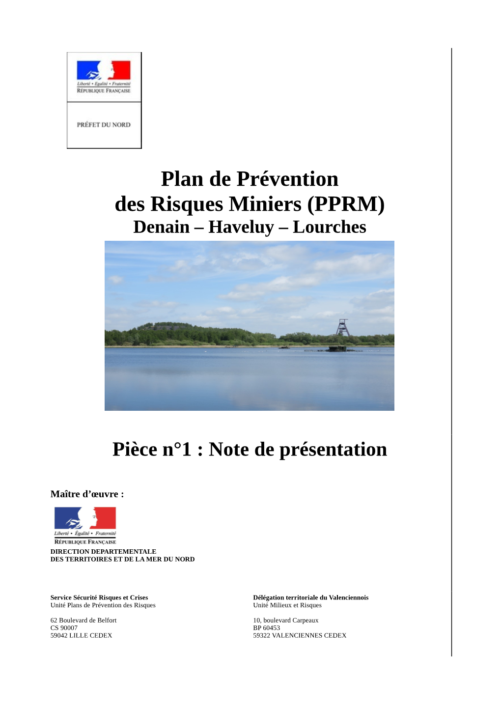 Plan De Prévention Des Risques Miniers (PPRM) Denain – Haveluy – Lourches