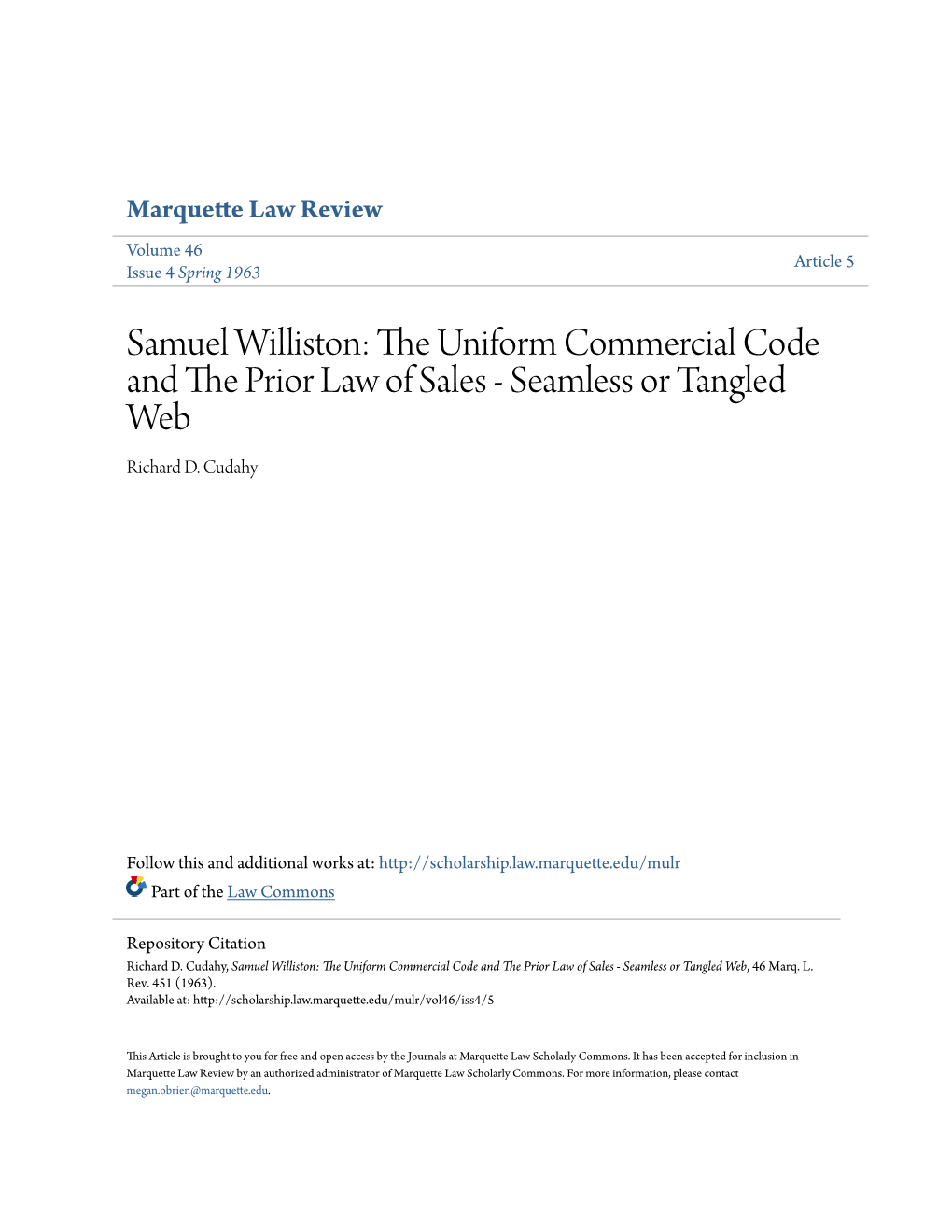 Samuel Williston: the Uniform Commercial Code and the Prior Law of Sales - Seamless Or Tangled Web, 46 Marq