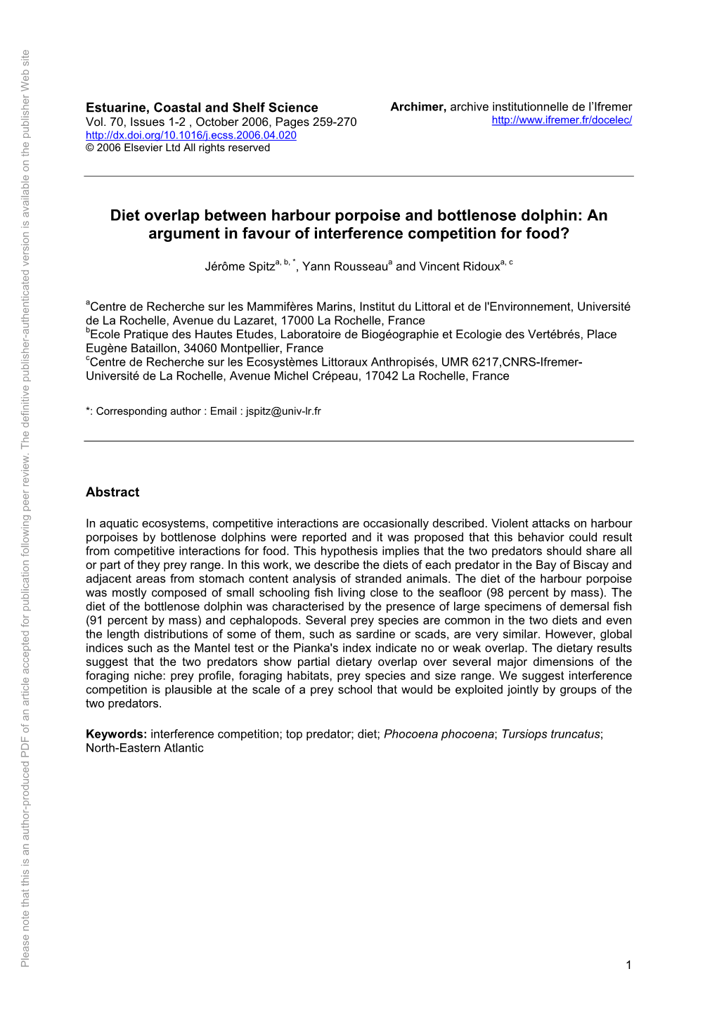 Diet Overlap Between Harbour Porpoise and Bottlenose Dolphin: an Argument in Favour of Interference Competition for Food?