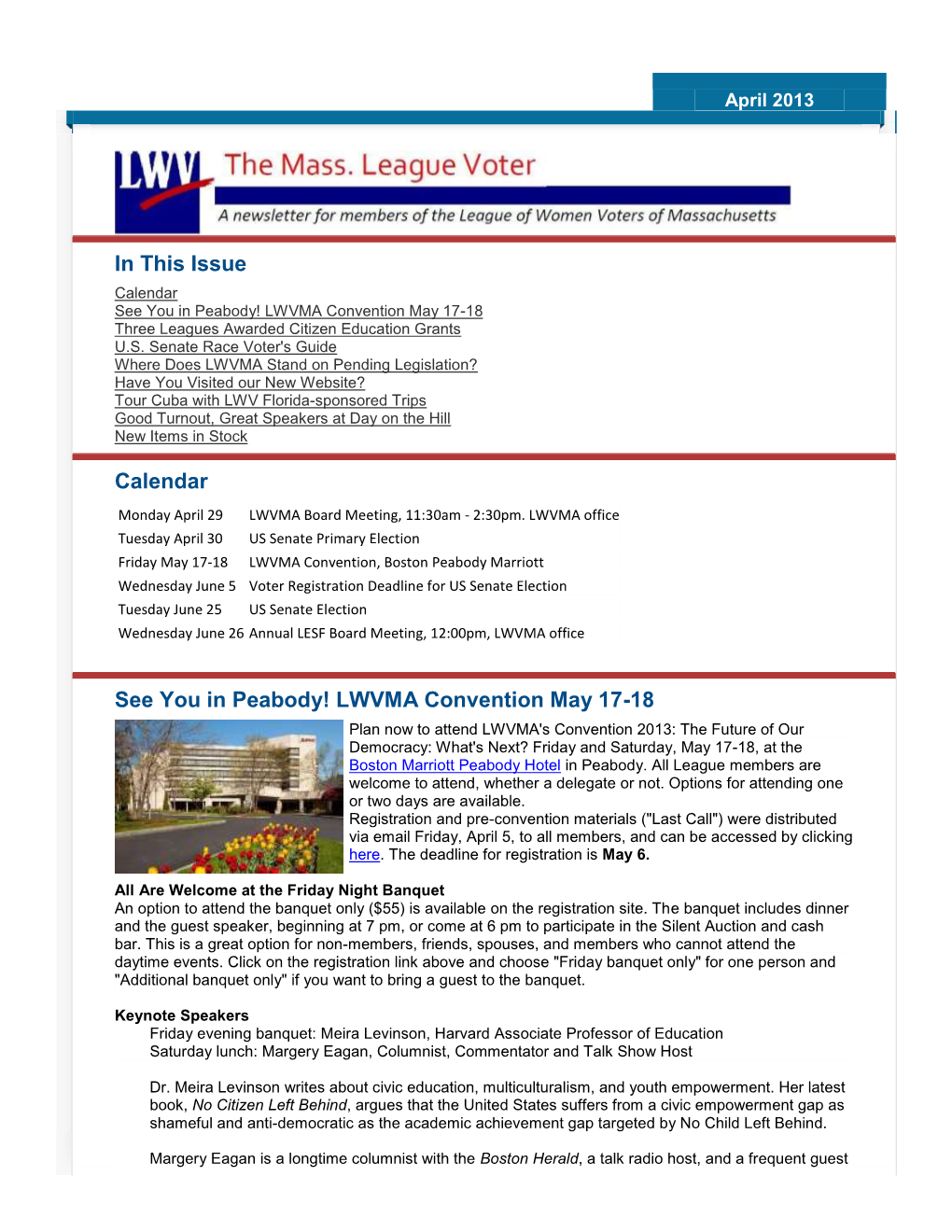 LWVMA Convention May 17-18 Three Leagues Awarded Citizen Education Grants U.S