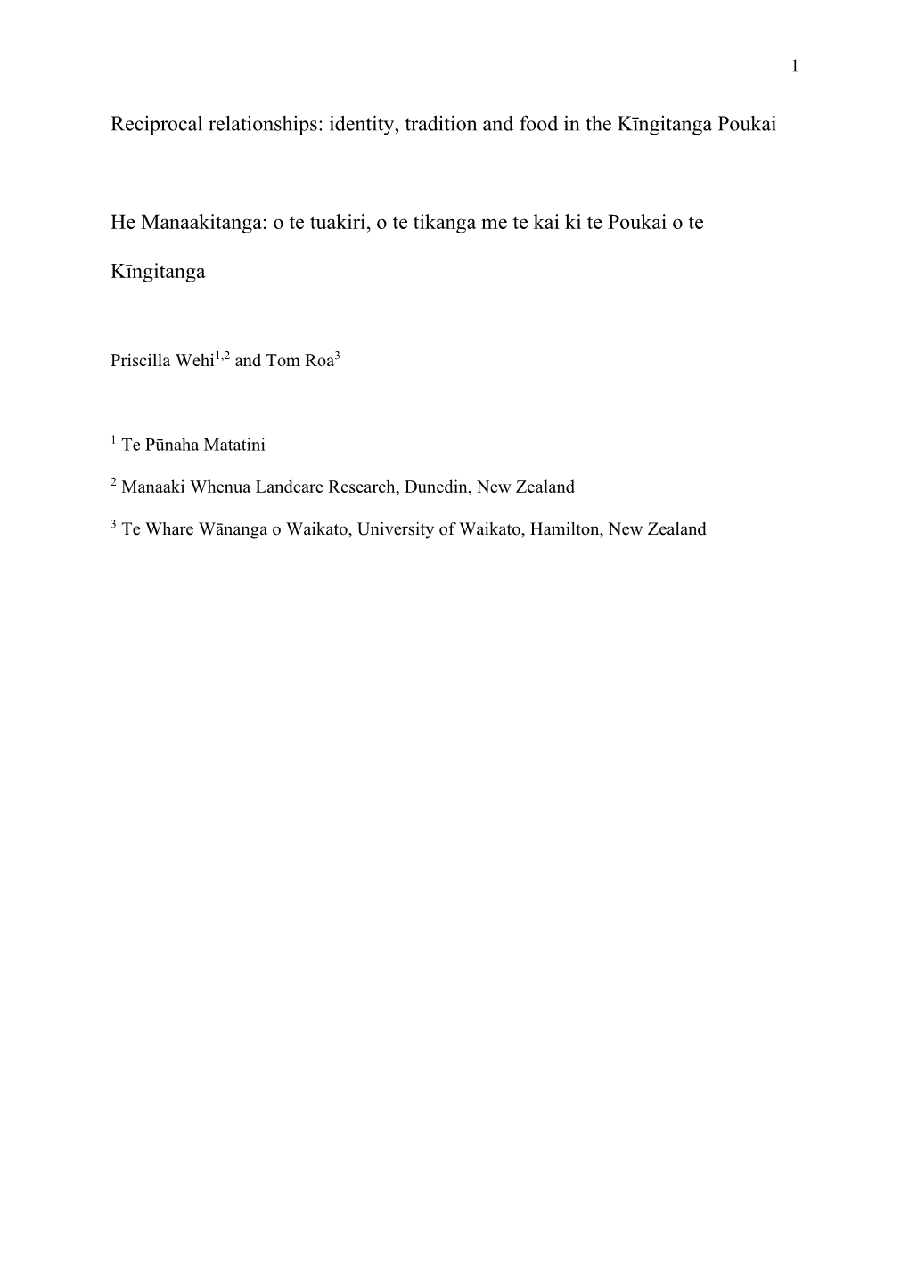 Reciprocal Relationships: Identity, Tradition and Food in the Kīngitanga Poukai He Manaakitanga