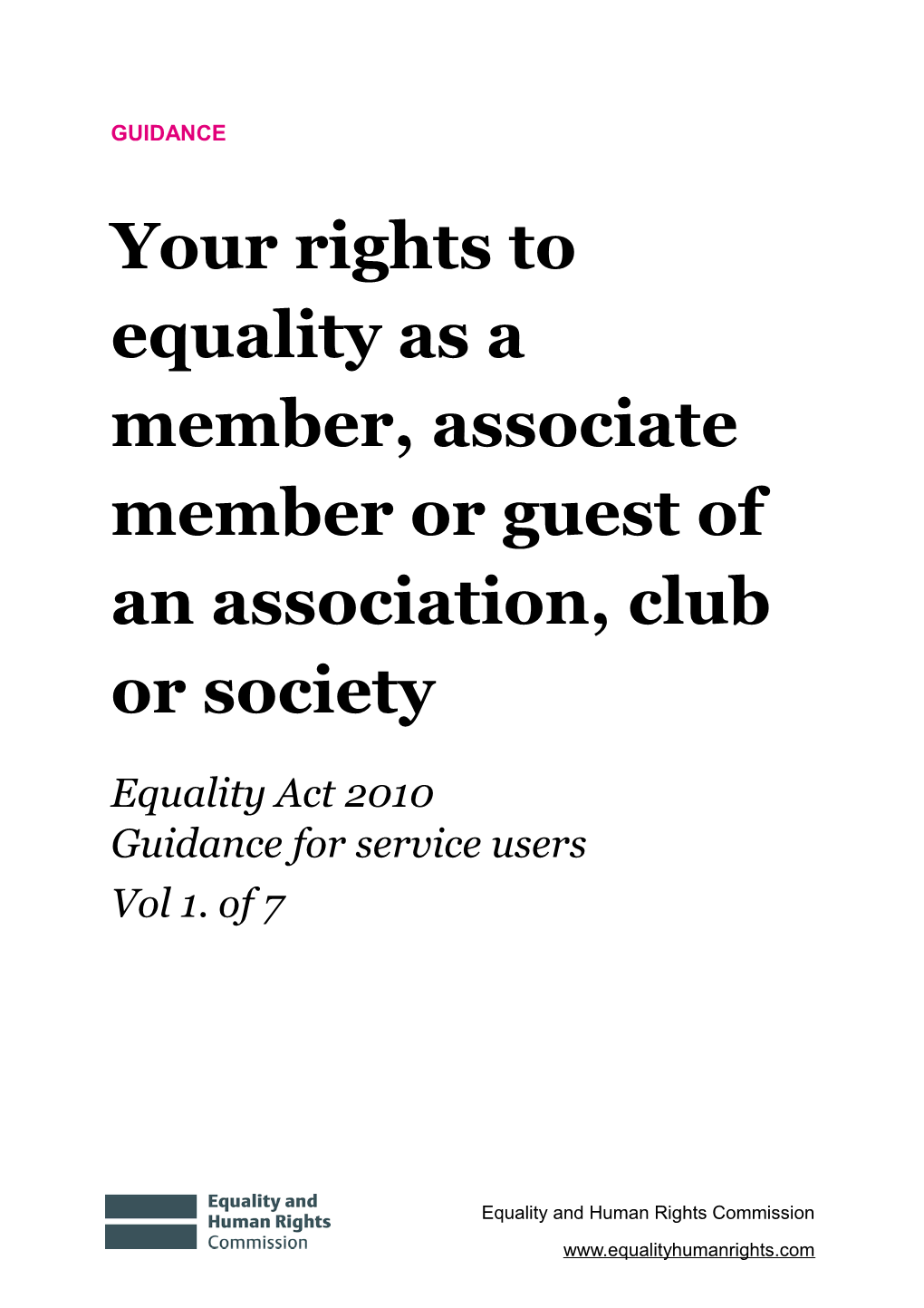 Your Rights to Equality As a Member, Associate Member