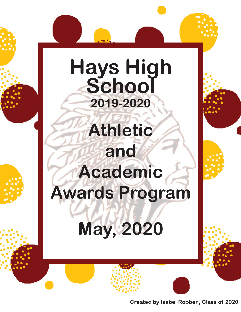 Hays High School 2019-2020 Athletic and Academic Awards Program