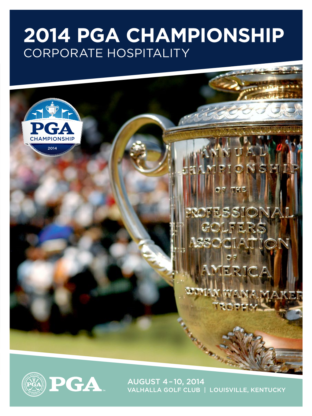 2014 PGA Championship Corporate Hospitality